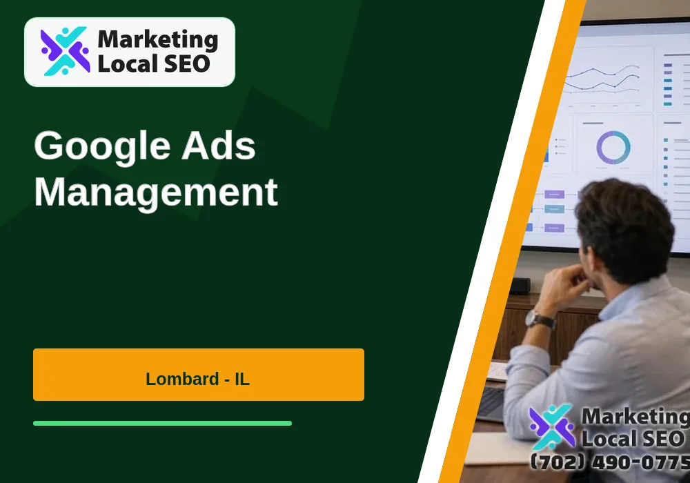 Google Ads Management in Lombard, IL
