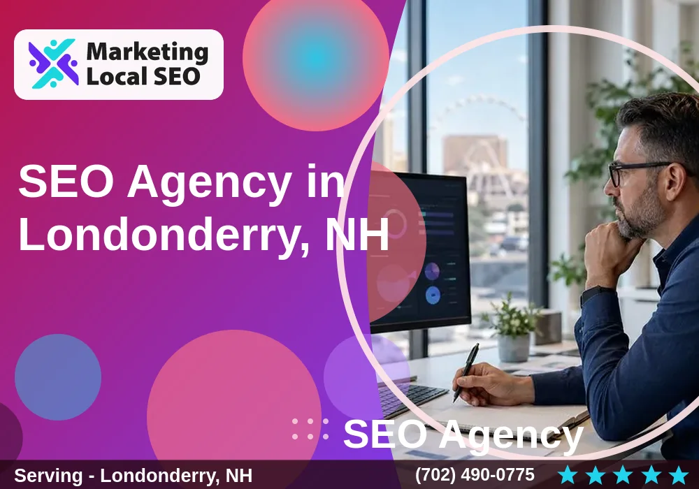 SEO Agency in Londonderry, NH