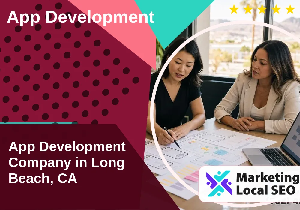 App Development in Long Beach, CA