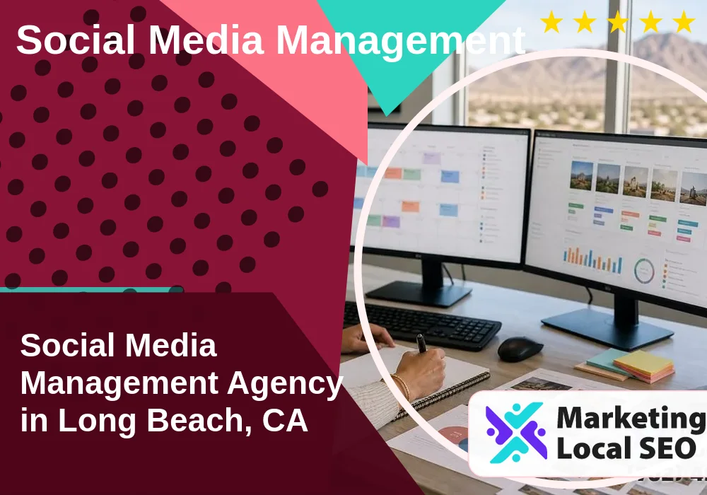 Social Media Management in Long Beach, CA