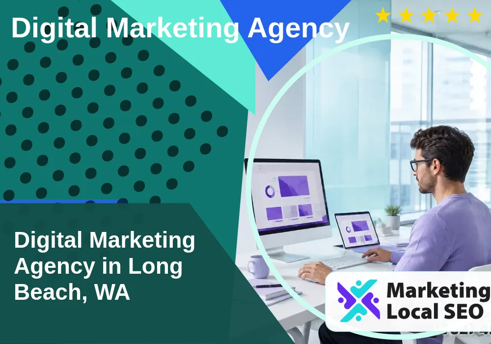 Digital Marketing Agency in Long Beach, WA