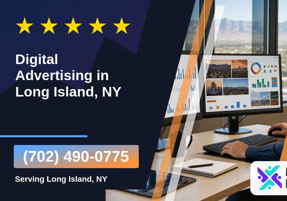 Digital Advertising in Long Island, NY Digital Advertising in Long Island, NY