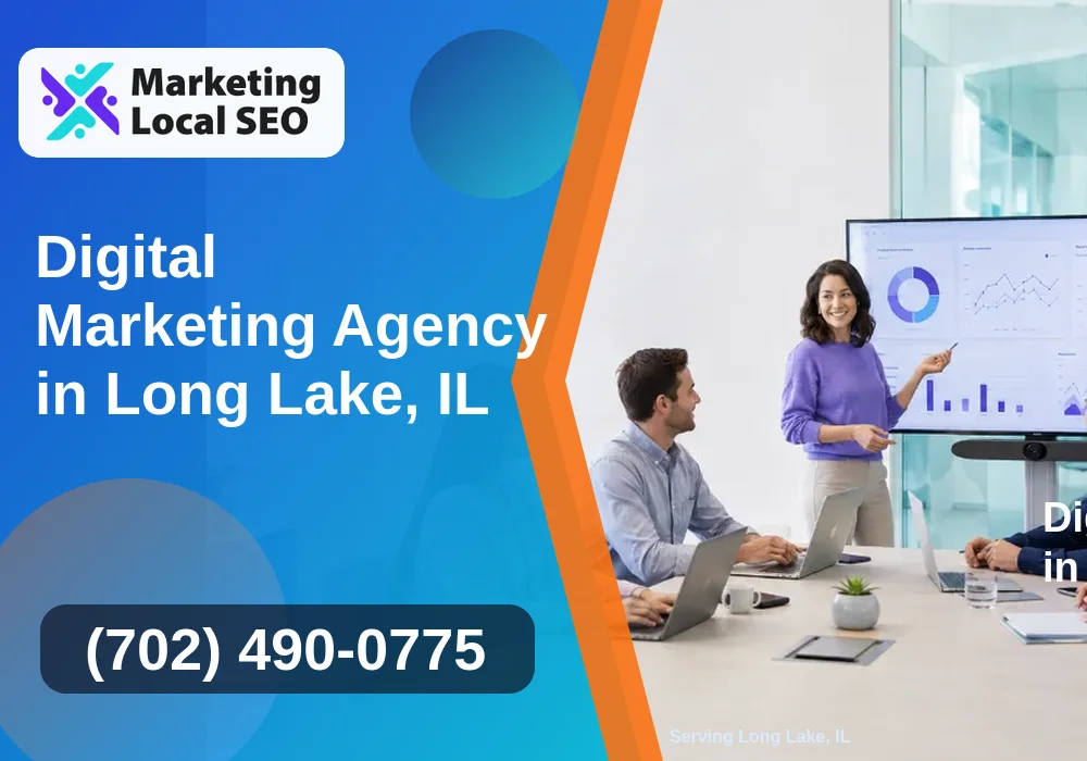 Digital Marketing Agency in Long Lake, IL