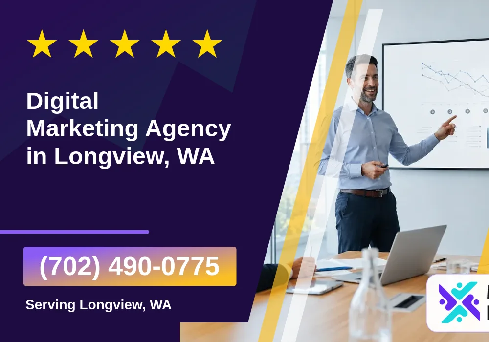 Digital Marketing Agency in Longview, WA Digital Marketing Agency in Longview, WA