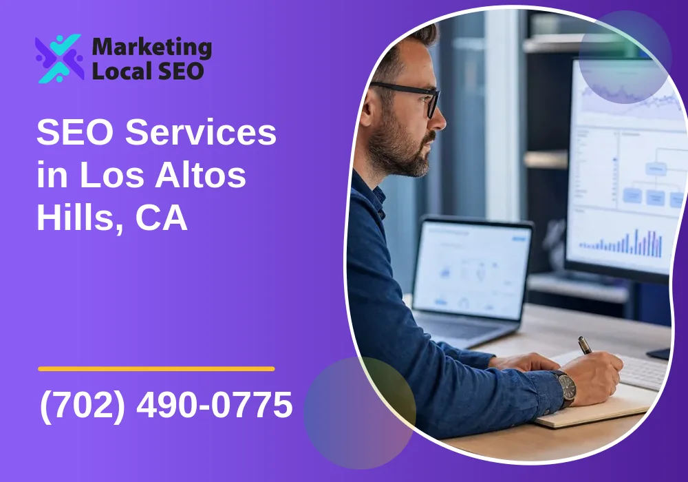 SEO Services in Los Altos Hills, CA