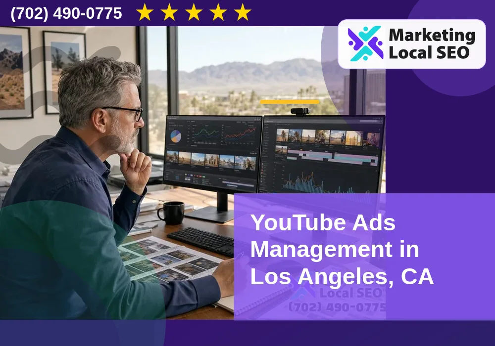 YouTube Ads Management in Los Angeles, CA