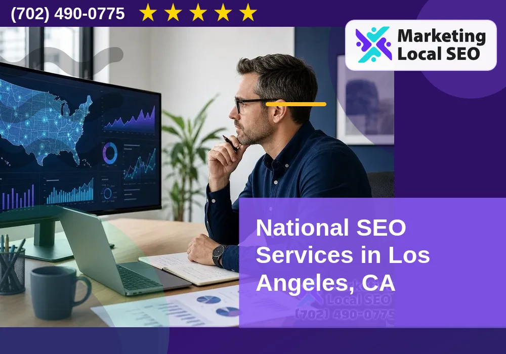 National SEO Services in Los Angeles, CA