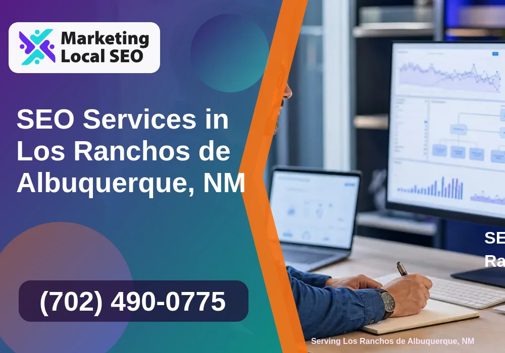 SEO Services in Los Ranchos de Albuquerque, NM