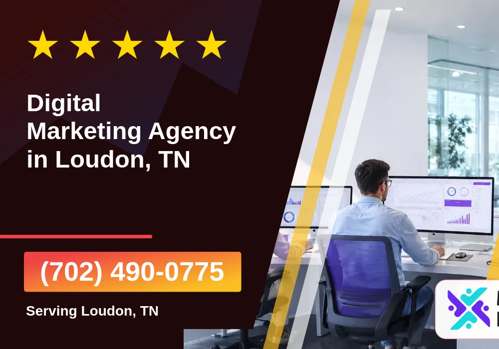 Digital Marketing Agency in Loudon, TN