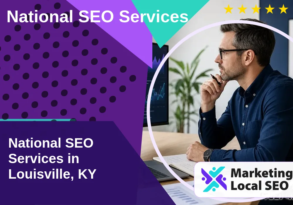National SEO Services in Louisville, KY National SEO Services in Louisville, KY