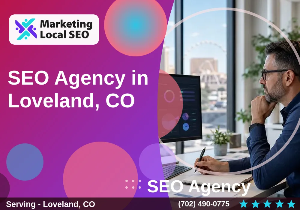 SEO Agency in Loveland, CO