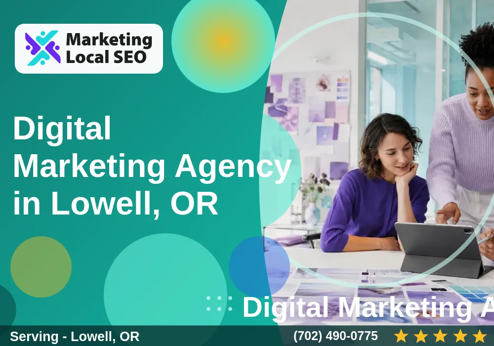 Digital Marketing Agency in Lowell, OR