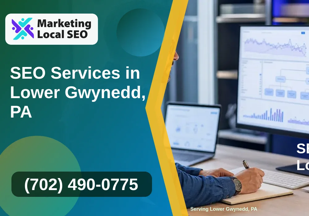 SEO Services in Lower Gwynedd, PA