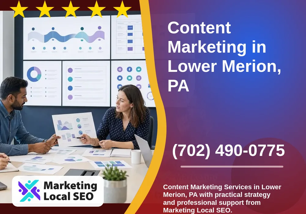 Content Marketing in Lower Merion, PA Content Marketing in Lower Merion, PA