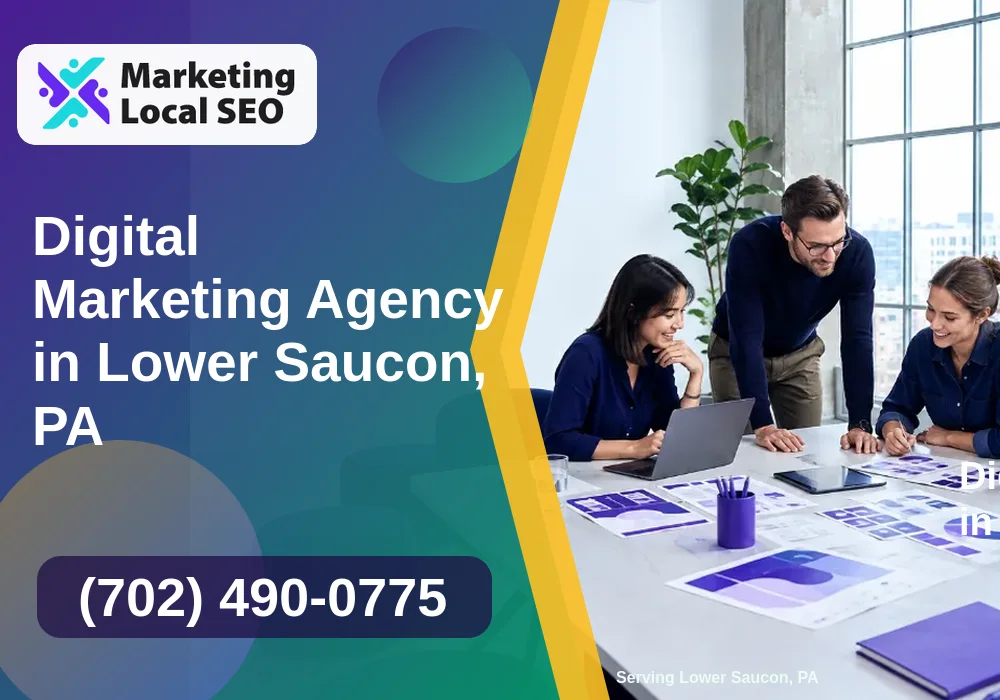Digital Marketing Agency in Lower Saucon, PA Digital Marketing Agency in Lower Saucon, PA