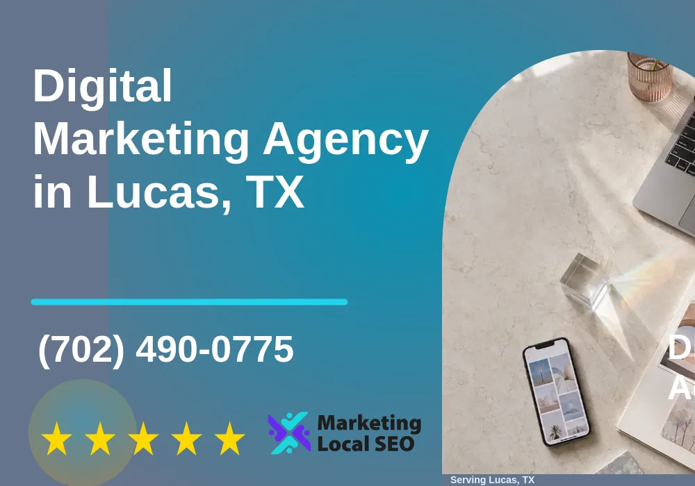 Digital Marketing Agency in Lucas, TX