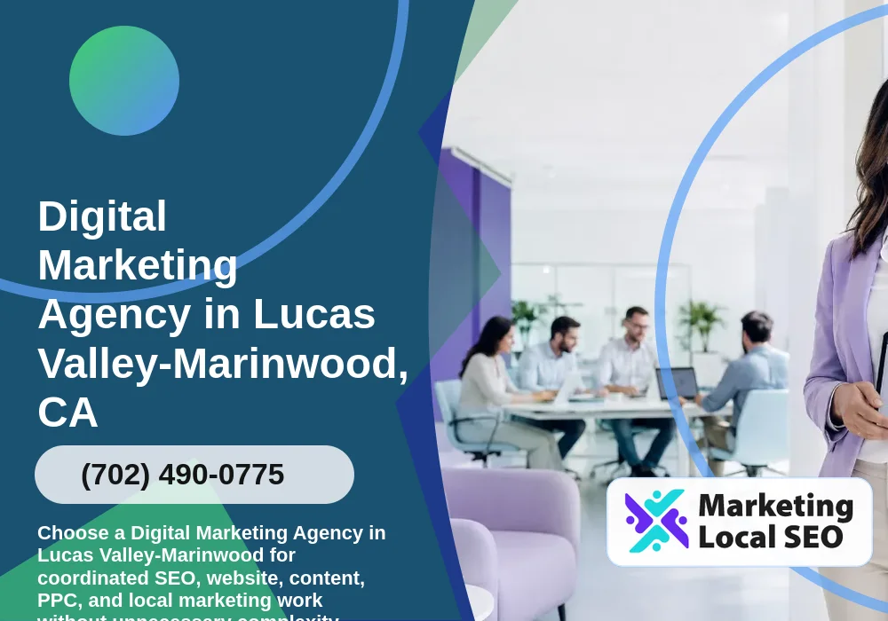 Digital Marketing Agency in Lucas Valley-Marinwood, CA