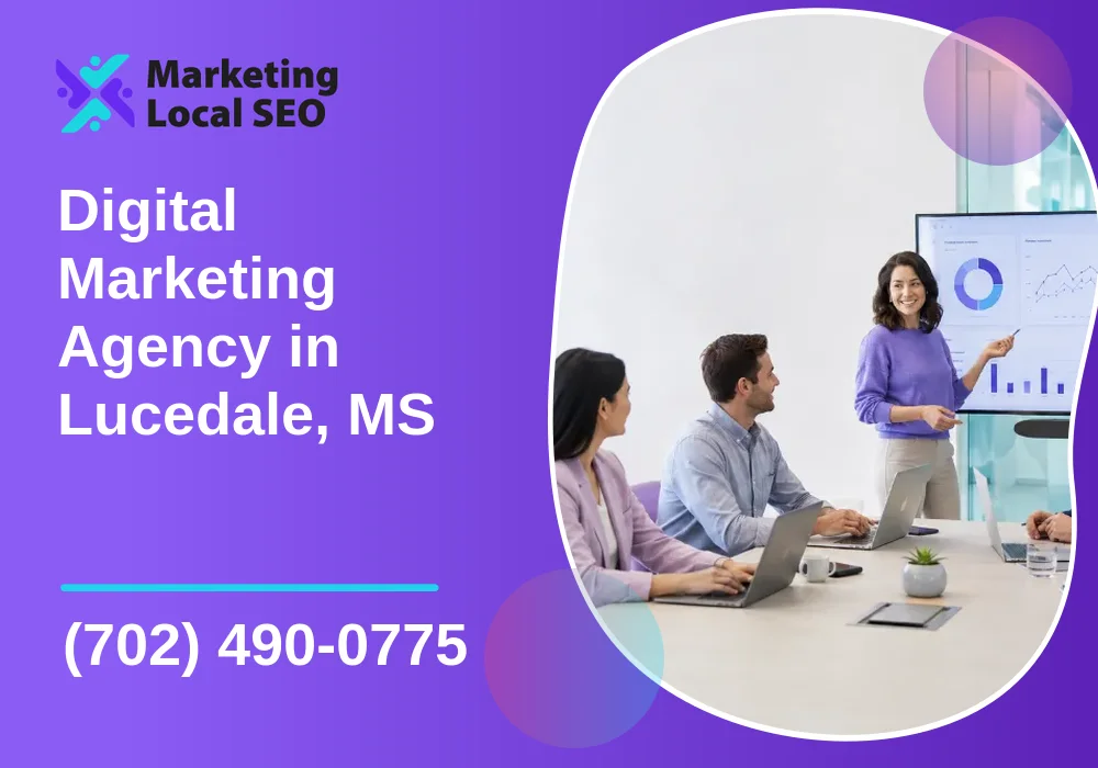 Digital Marketing Agency in Lucedale, MS