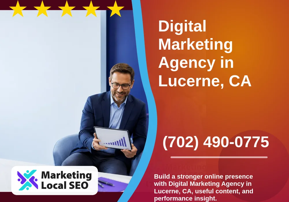 Digital Marketing Agency in Lucerne, CA Digital Marketing Agency in Lucerne, CA