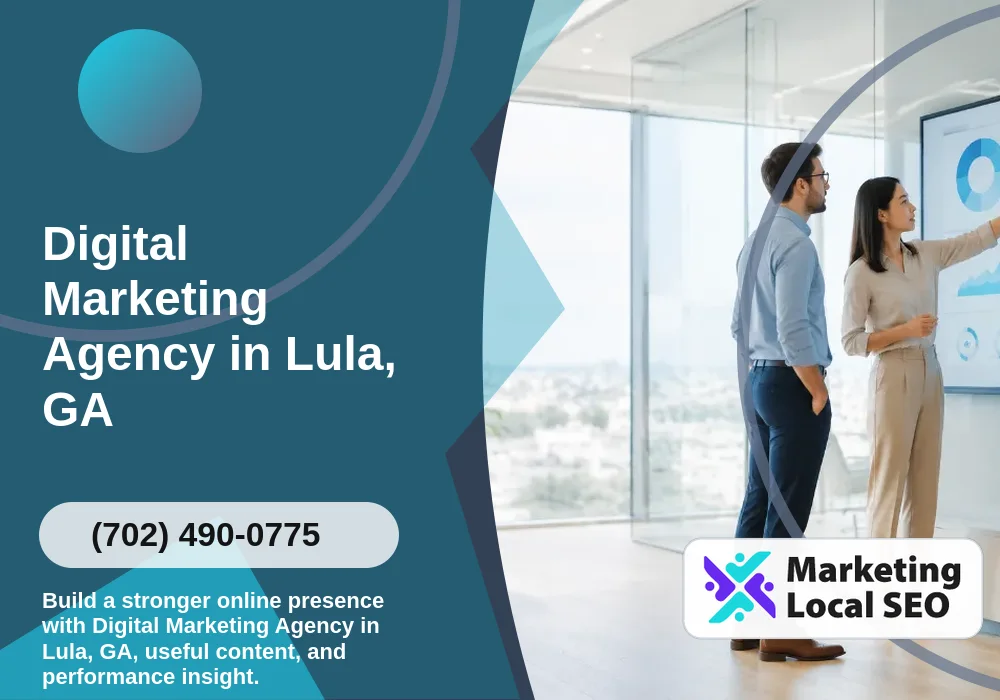 Digital Marketing Agency in Lula, GA