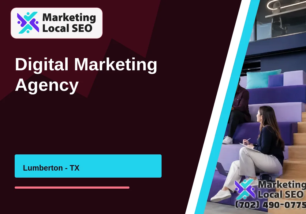 Digital Marketing Agency in Lumberton, TX