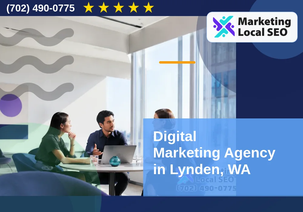 Digital Marketing Agency in Lynden, WA Digital Marketing Agency in Lynden, WA