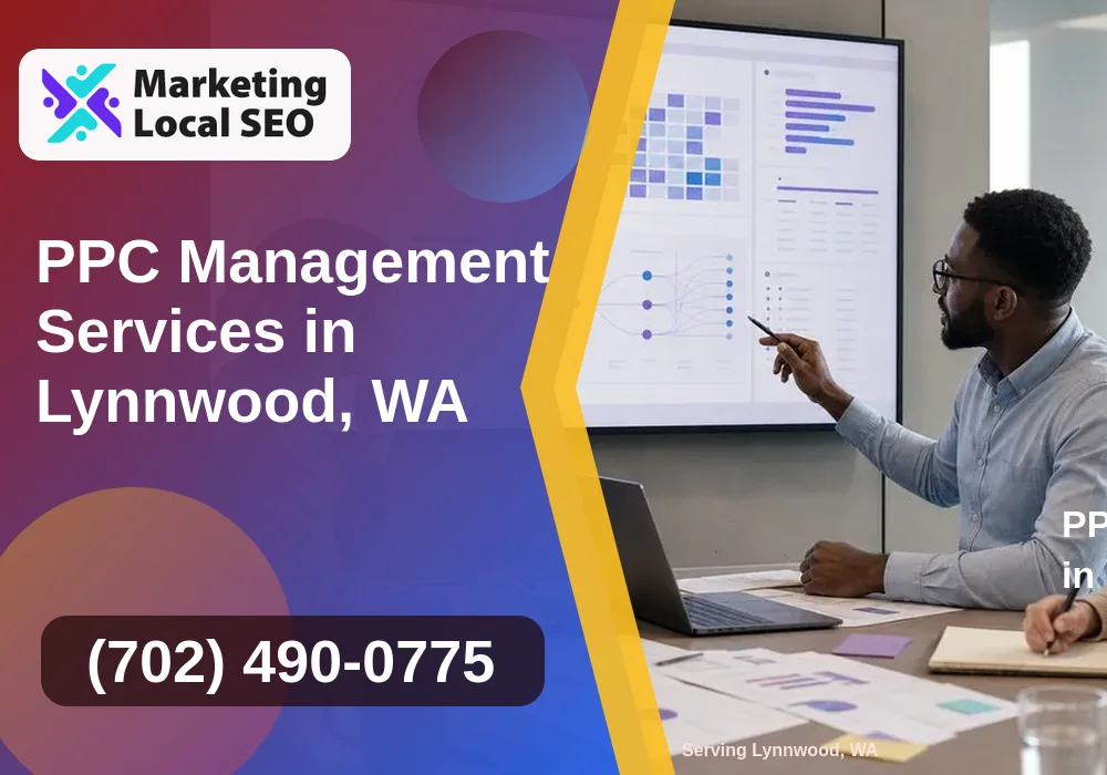 PPC Management Services in Lynnwood, WA