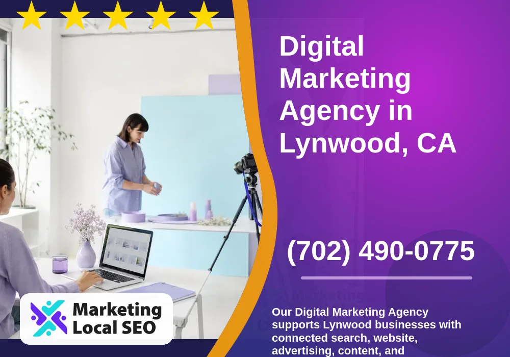 Digital Marketing Agency in Lynwood, CA