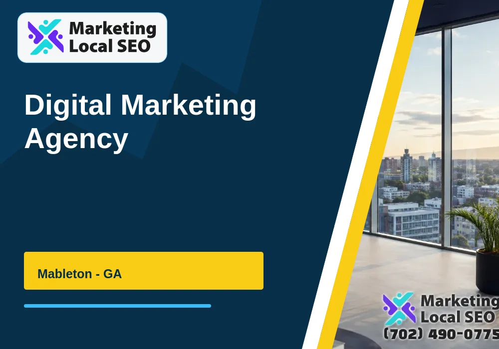 Digital Marketing Agency in Mableton, GA