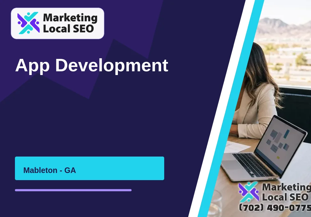 App Development in Mableton, GA