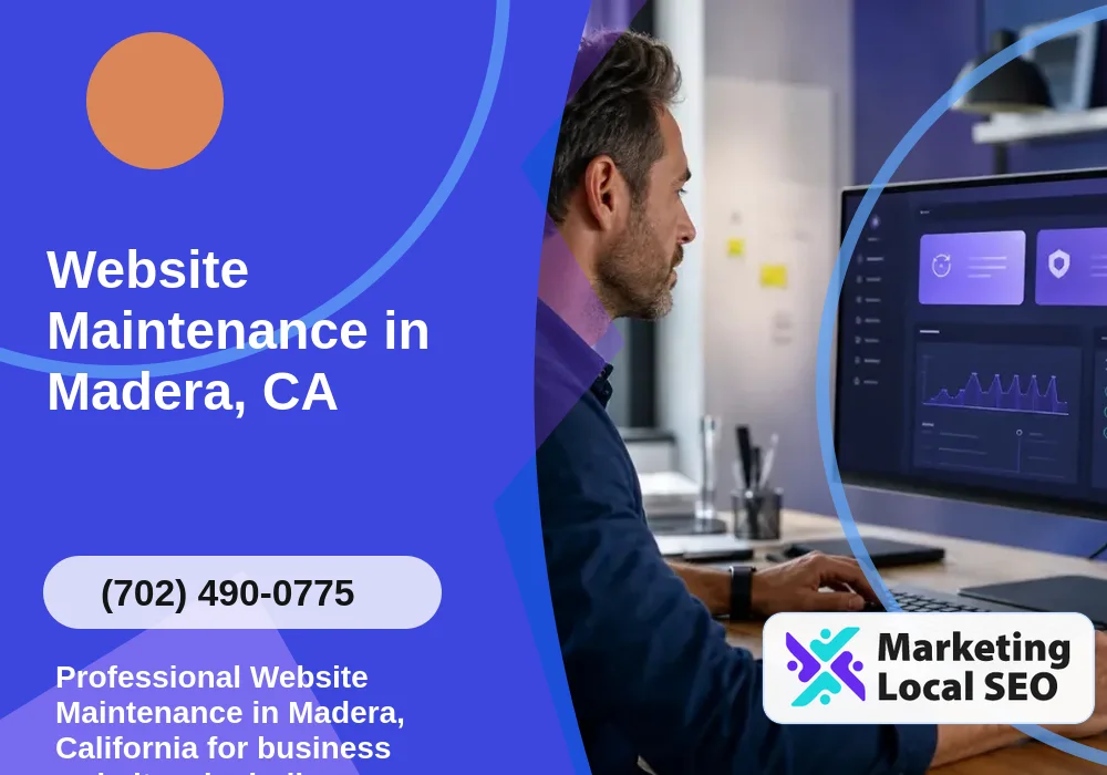 Website Maintenance in Madera, CA