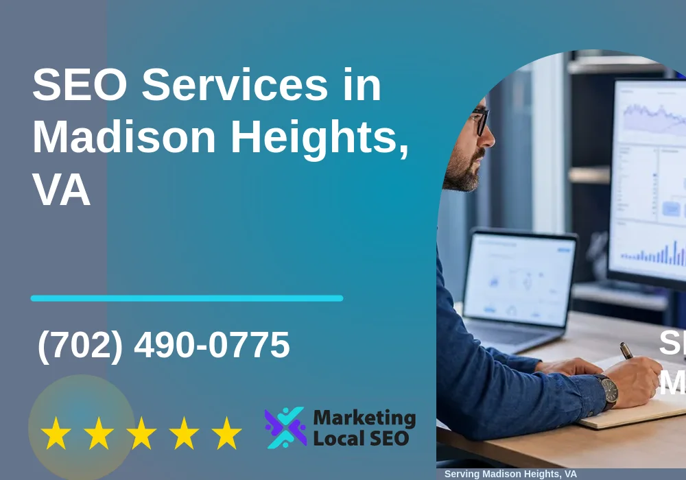 SEO Services in Madison Heights, VA