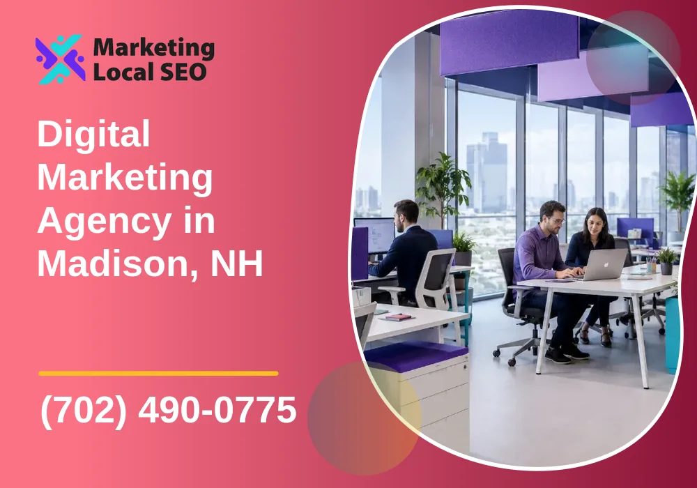 Digital Marketing Agency in Madison, NH