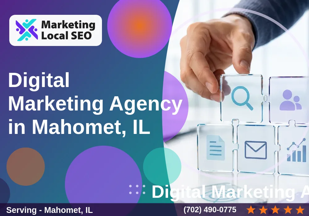 Digital Marketing Agency in Mahomet, IL
