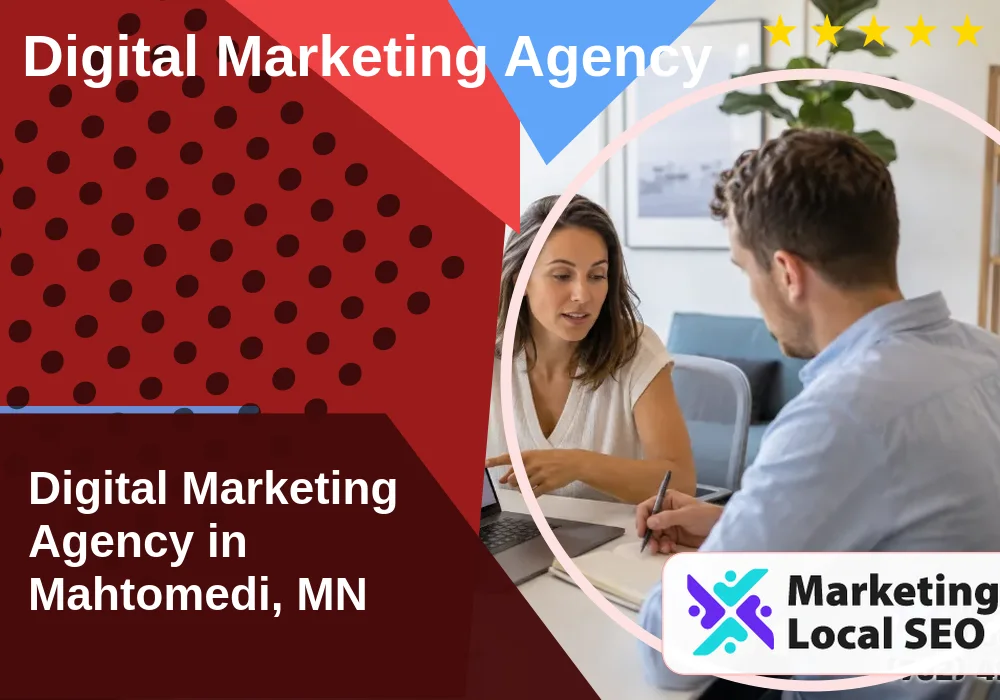 Digital Marketing Agency in Mahtomedi, MN