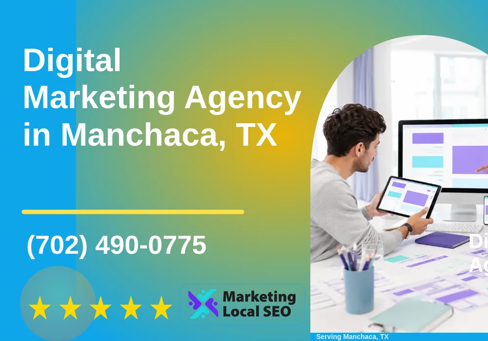 Digital Marketing Agency in Manchaca, TX