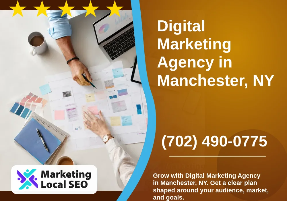 Digital Marketing Agency in Manchester, NY Digital Marketing Agency in Manchester, NY