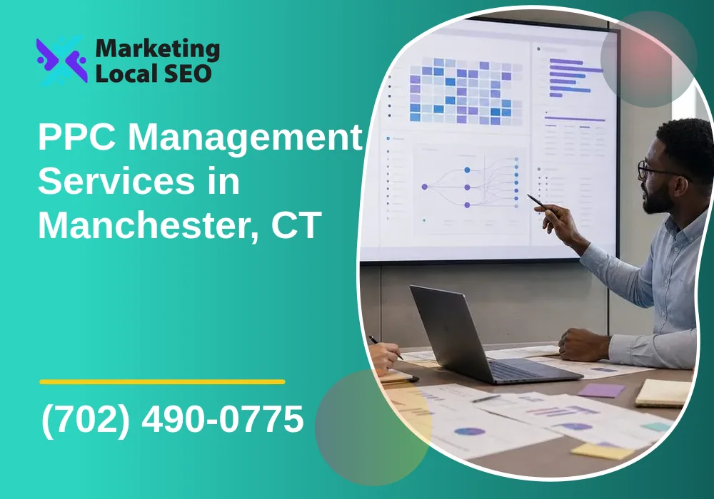 PPC Management Services in Manchester, CT
