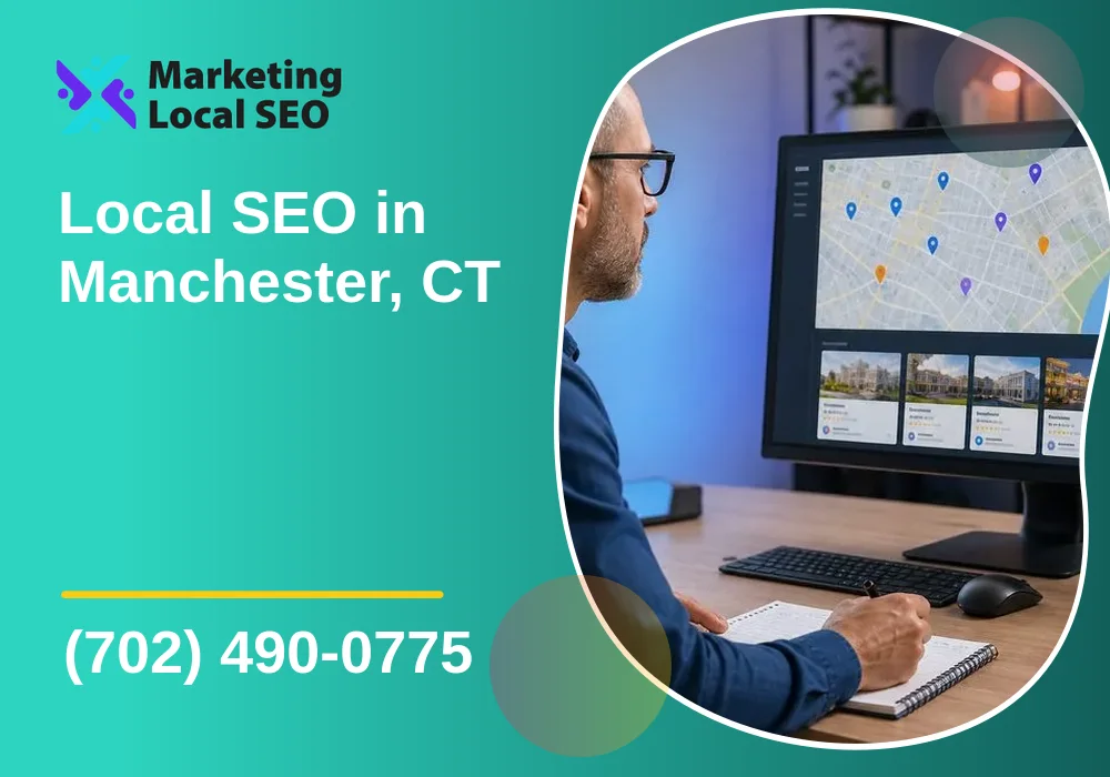 Local SEO in Manchester, CT