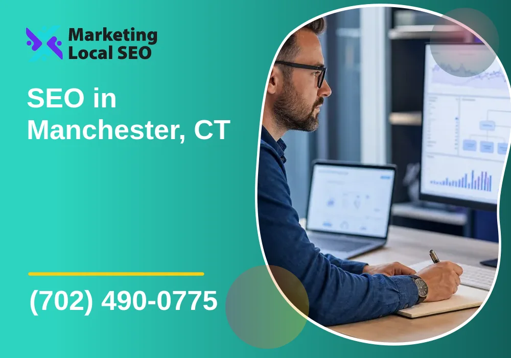 SEO in Manchester, CT