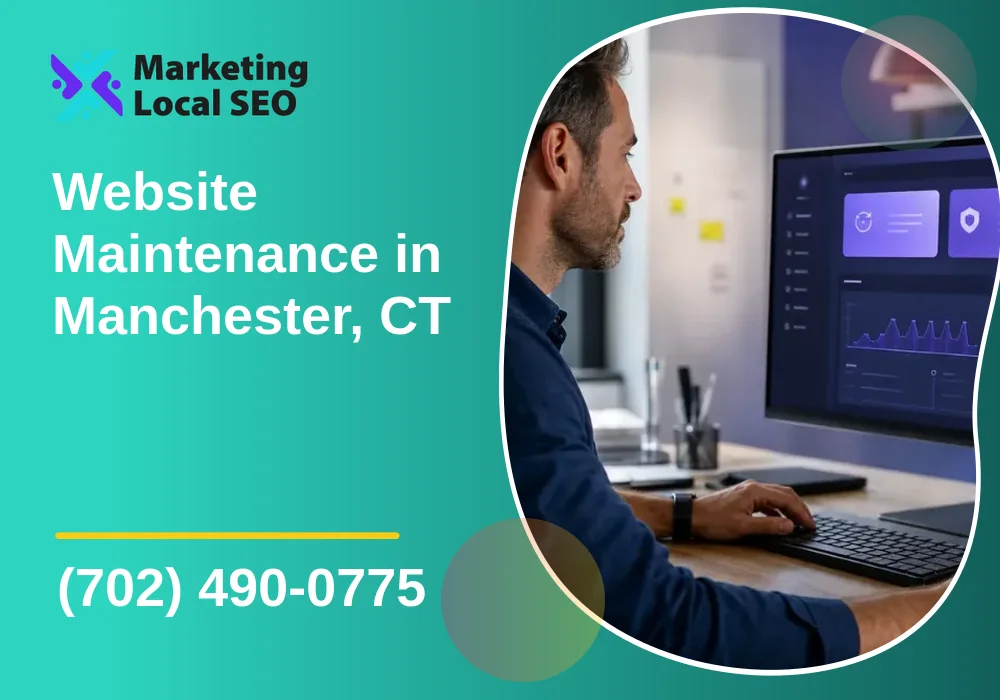 Website Maintenance in Manchester, CT