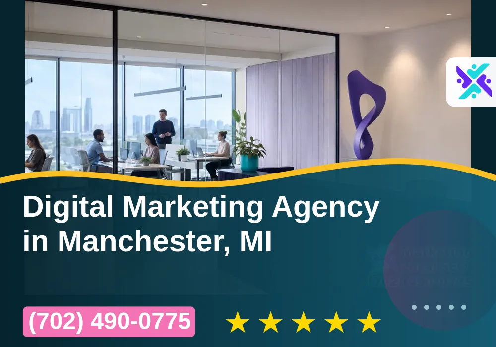 Digital Marketing Agency in Manchester, MI Digital Marketing Agency in Manchester, MI