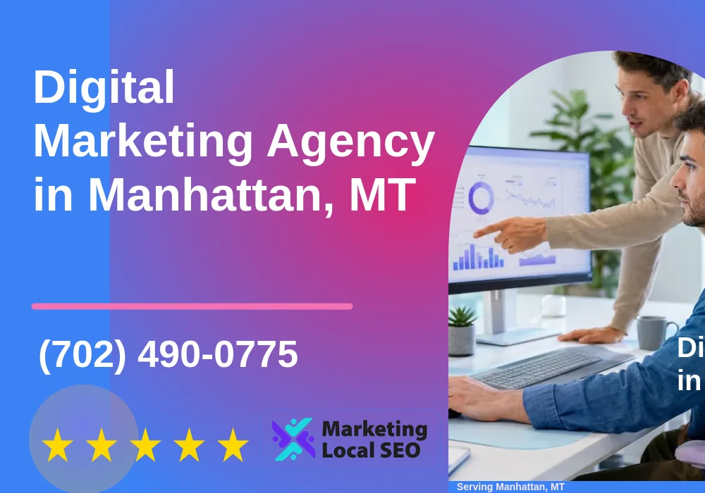 Digital Marketing Agency in Manhattan, MT
