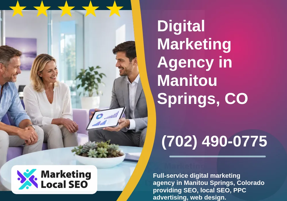 Digital Marketing Agency in Manitou Springs, CO