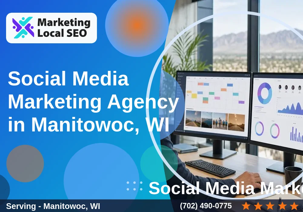 Social Media Marketing in Manitowoc, WI Social Media Marketing in Manitowoc, WI