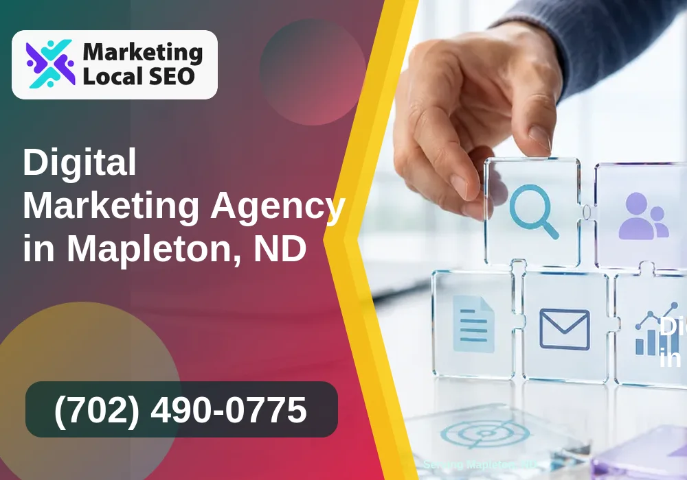 Digital Marketing Agency in Mapleton, ND