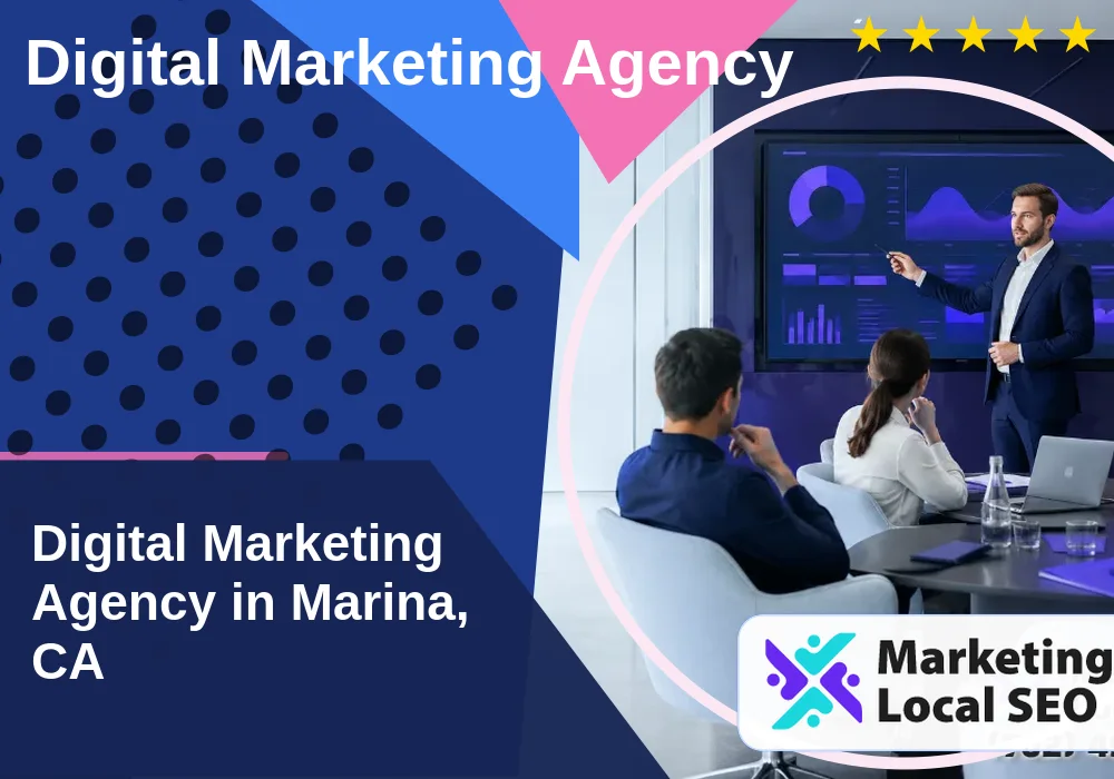Digital Marketing Agency in Marina, CA