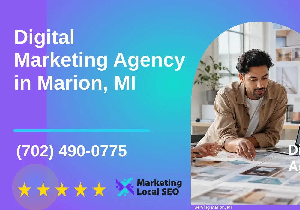 Digital Marketing Agency in Marion, MI Digital Marketing Agency in Marion, MI