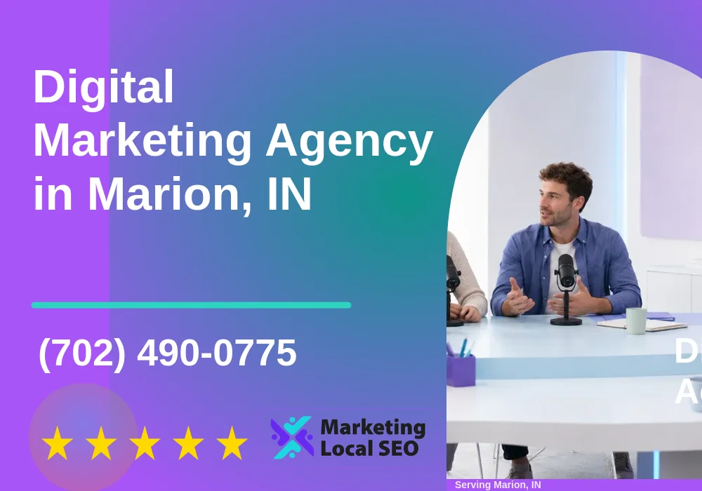 Digital Marketing Agency in Marion, IN
