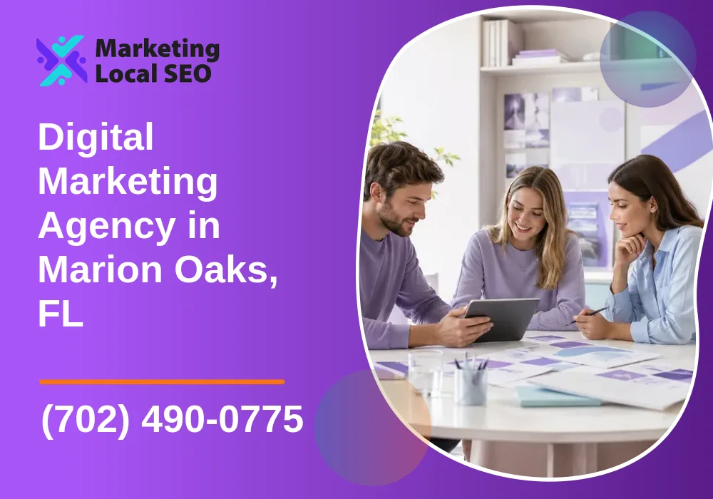 Digital Marketing Agency in Marion Oaks, FL
